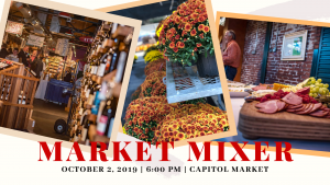 Market Mixer Capitol Market 2019 Fundraiser